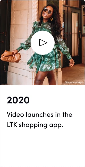 Video launches in the LTK shopping app.