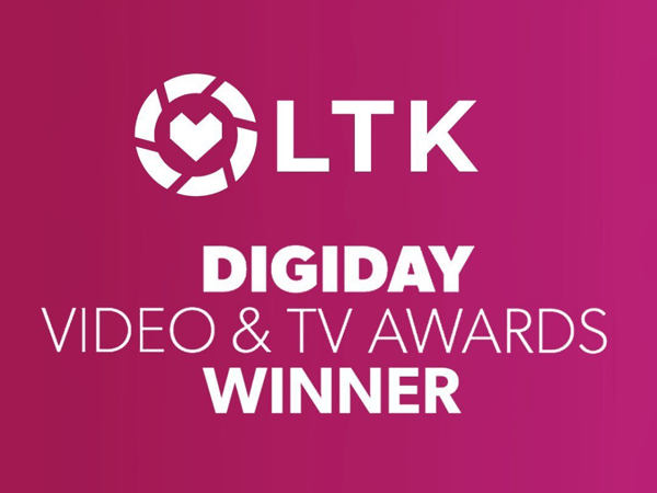 LTK Digiday award